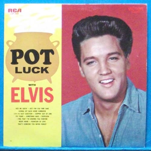 Pot luck with Elvis (kiss me quick) 미국 RCA 삼반