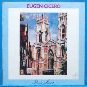 Eugen Cicero (Rococo jazz 2)